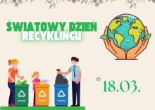 Światowy Dzień Recyklingu