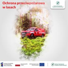 Projekt ochrona przeciwpożarowa w lasach - kontynuacja